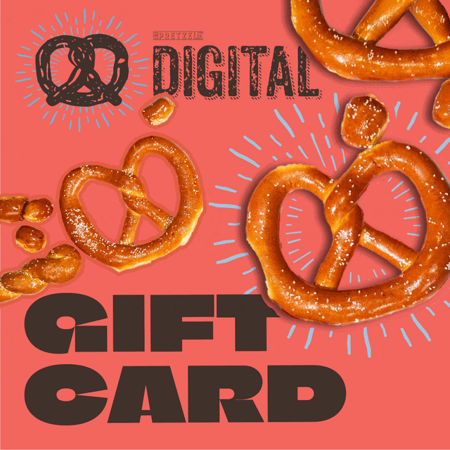 The Pretzel Company Digital Gift Card